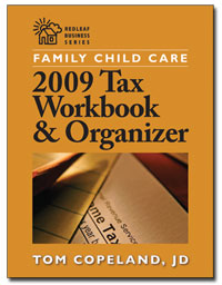 Family Child Care 2009 Tax Workbook & Organizer
