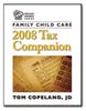 Family Child Care 2008 Tax Companion