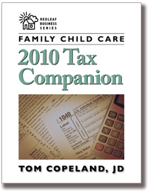Family Child Care 2010 Tax Companion