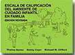 Family Child Care Environment Rating Scale - Spanish Edition
