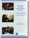 Literacy in the Preschool Years