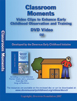 Classroom Moments DVD