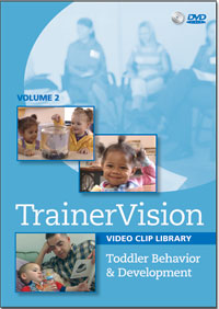 Trainer Vision Vol. 2: Toddler Behavior & Development DVD