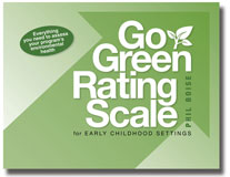 Go Green Rating Scale for Early Childhood Settings