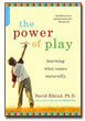 The Power of Play