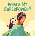 What's My Superpower
