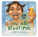 You Are Beautiful