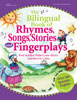 The Bilingual Book of Rhymes, Songs, Stories and Fingerplays