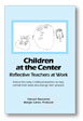 Children at the Center DVD