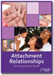 Attachment Relationships DVD