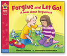 Forgive and Let Go!