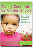 Family-Centered Early Intervention