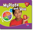 MyPlate and You