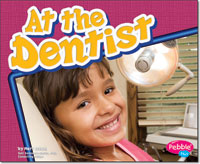 At the Dentist