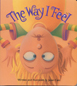 The Way I Feel