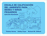 Escala de Calificacion Ambiente para Bebes y Ninos Pequenos, Edicion Revisada