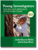 Young Investigators, 2nd Ed