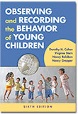 Observing and Recording the Behavior of Young Children 6th Edition