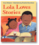 Lola Loves Stories