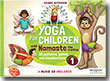 Yoga for Children with Namaste the Monkey