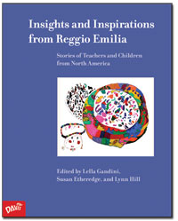 Insights and Inspirations from Reggio Emilia