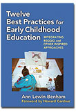 Twelve Best Practices for Early Childhood Education