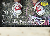 Redleaf Calendar-Keeper 2019: A Record-Keeping System for Family Child Care Providers