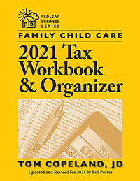 Family Child Care 2021 Tax Workbook & Organizer