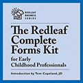 Redleaf Complete Forms Kit for Early Childhood Professionals