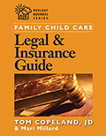Family Child Care Legal and Insurance Guide