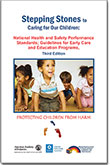 Stepping Stones to Caring for Our Children, 3rd Edition