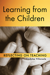 Learning from the Children: Reflecting on Teaching