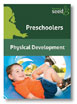 Preschoolers: Physical Development DVD