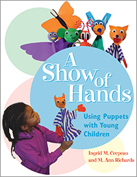A Show of Hands: Using Puppets with Young Children