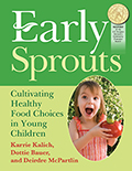 Early Sprouts: Cultivating Healthy Food Choices in Young Children