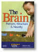 The Brain: Pattern, Structure & Novelty DVD