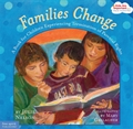 Families Change: A Book for Children Experiencing Termination of Parental Rights [Kids Are Important Series]