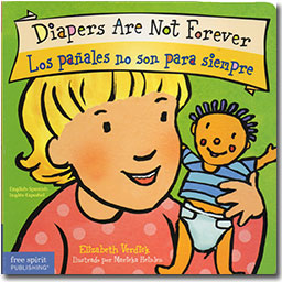 Diapers Are Not Forever/Los Panales no son para siembre