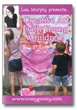 Creative Art with Young Children! DVD