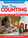 More Than Counting, Standards Edition: Math Activities for Preschool and Kindergarten