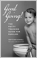 Good Going! The Potty Training Guide for Families (set of 25)