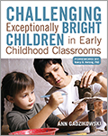 Challenging Exceptionally Bright Children in Early Childhood Classrooms