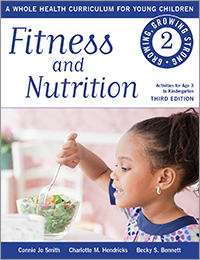 Fitness and Nutrition: A Whole Health Curriculum for Young Children series