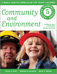 Community and Environment: A Whole Health Curriculum for Young Children Series