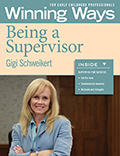 Being a Supervisor: Winning Ways for Early Childhood Professionals