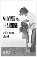 Moving & Learning with Your Child (Set of 25)