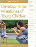 Developmental Milestones of Young Children, Revised Edition
