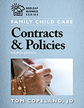 Family Child Care Contracts and Policies, 4th Edition