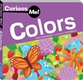 Curious Me! Colors [board book]