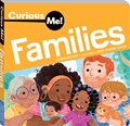 Curious Me! Families [board book]